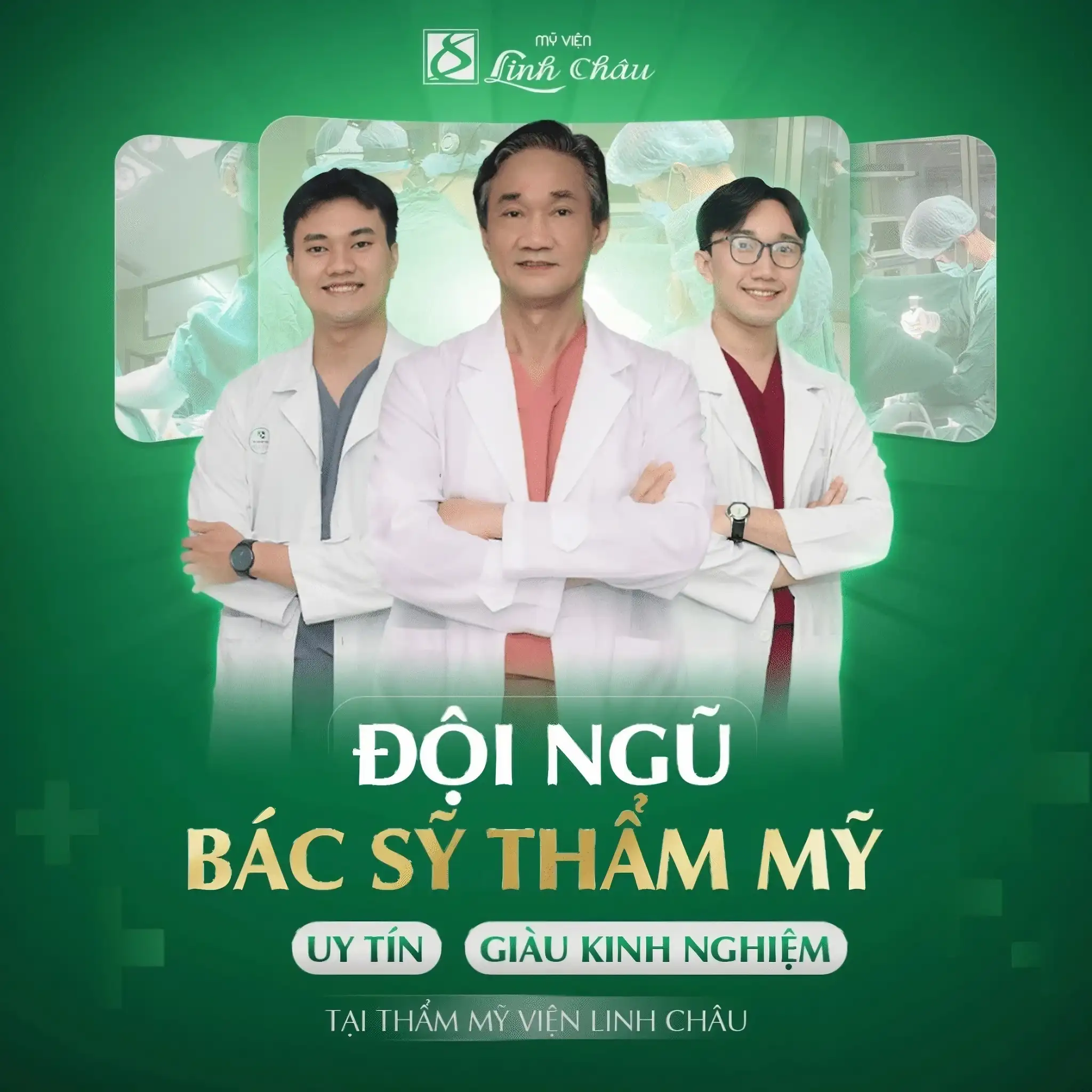 Đội ngũ bác sĩ thẩm mỹ giàu kinh nghiệm tại Thẩm mỹ viện Linh Châu Đà Nẵng Đội ngũ bác sĩ thẩm mỹ giàu kinh nghiệm tại Thẩm mỹ viện Linh Châu Đà Nẵng