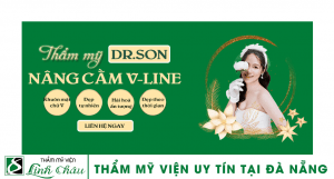 Dịch vụ nâng cằm V-line uy tín ở thẩm mỹ viện Linh Châu Đà Nẵng