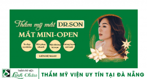 Dịch vụ thẩm mỹ mắt hai mí Mini Open uy tín tại thẩm mỹ viện Linh Châu Đà Nẵng
